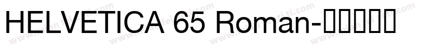 HELVETICA 65 Roman字体转换
